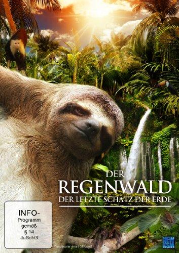 Der Regenwald - Der letzte Schatz der Erde