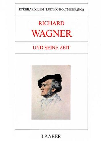 Große Komponisten und ihre Zeit, 25 Bde., Richard Wagner und seine Zeit