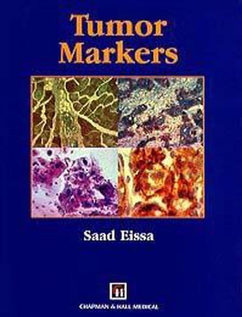 Tumor Markers (A Hodder Arnold Publication)