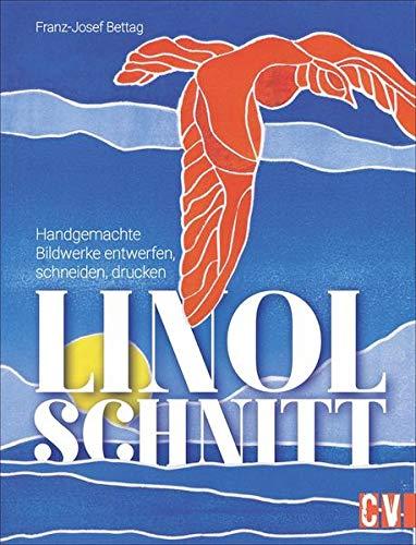 Linolschnitt. Handgemachte Bildwerke entwerfen, schneiden, drucken. Das Standardwerk von Franz-Josef Bettag vereint Fachwissen zu Linoltechniken, Effekten und Stilen. Moderne und spannende Motive.