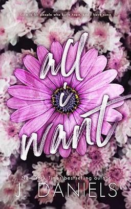 All I Want (Alabama Summer, Band 2)