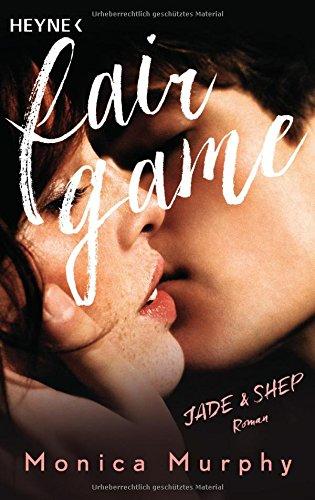 Jade & Shep: Fair Game - Roman (Fair-Game-Serie, Band 1)