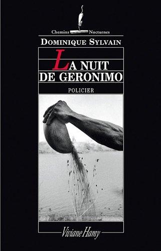 La nuit de Geronimo