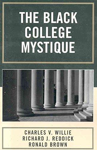 The Black College Mystique