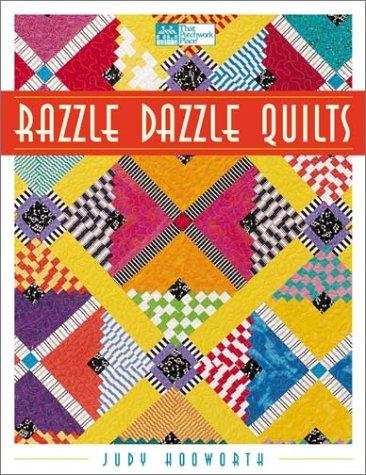 Razzle Dazzle Quilts