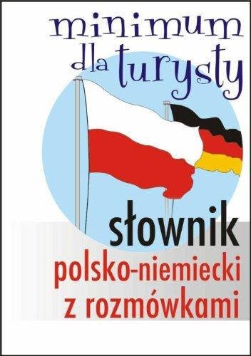 Slownik polsko-niemiecki z rozmowkami Minimum dla turysty (MINIMUM TURYSTY)