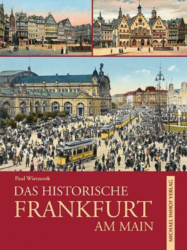 Das historische Frankfurt