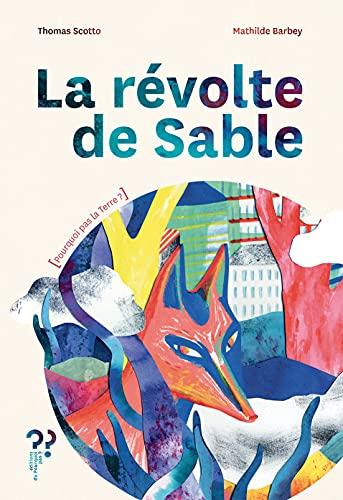 La révolte de Sable