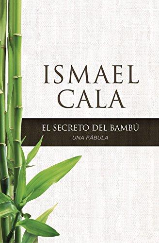 secreto del Bambú: Una fábula