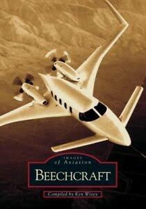 Beechcraft (Archive Photographs: Images of America S.)