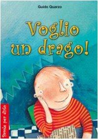 Voglio un drago!