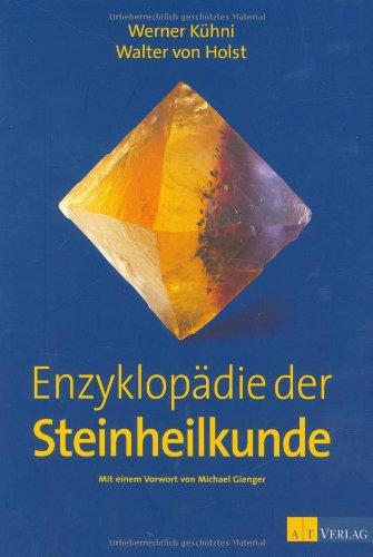 Enzyklopädie der Steinheilkunde