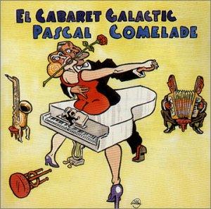 El Cabaret Galactic