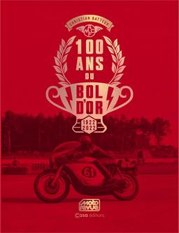 100 ans du Bol d'or : 1922-2022