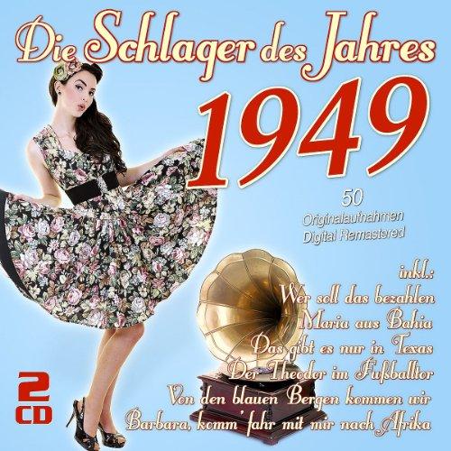 Die Schlager des Jahres 1949