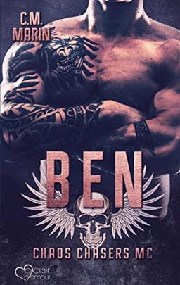 The Chaos Chasers MC Teil 3: Ben