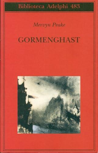 Gormenghast (Biblioteca Adelphi)