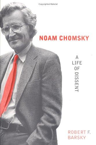 Noam Chomsky: A Life of Dissent