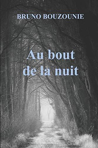 Au bout de la nuit