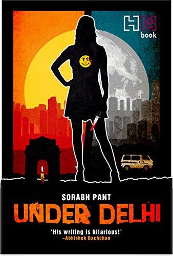 Under Delhi (English Edition)