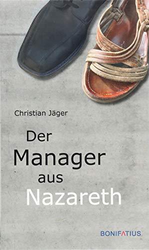 Der Manager aus Nazareth