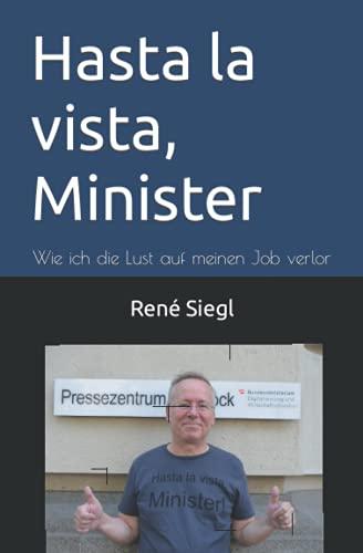 Hasta la vista, Minister: Wie ich die Lust auf meinen Job verlor