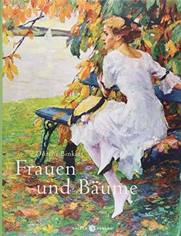 Frauen und Bäume