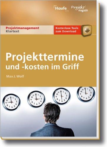 Projekttermine und Kosten im Griff