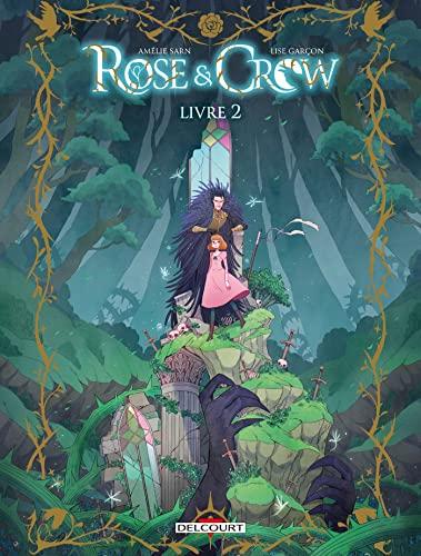 Rose & Crow. Vol. 2