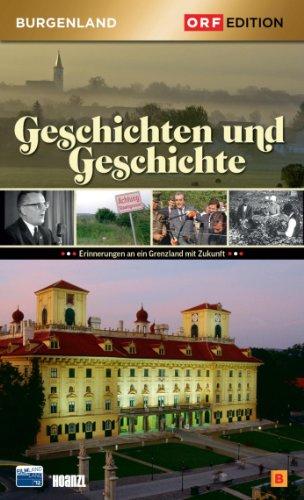 Edition Burgenland - Geschichten und Geschichte