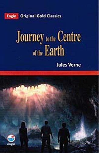 Journey to the Centre of the Earth: Original Gold Classics