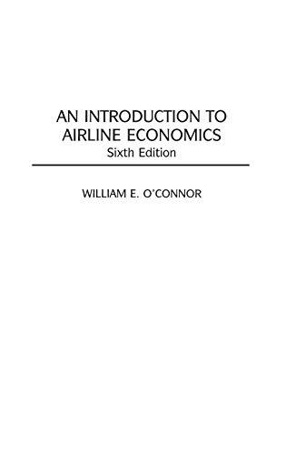 An Introduction to Airline Economics