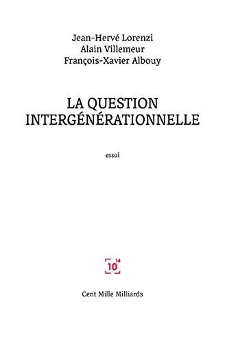 La question intergénérationelle : essai