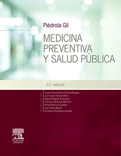 Piédrola Gil. Medicina preventiva y salud pública