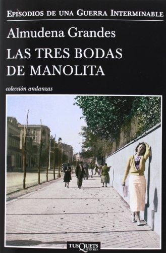 Las tres bodas de Manolita (Andanzas, Band 8)