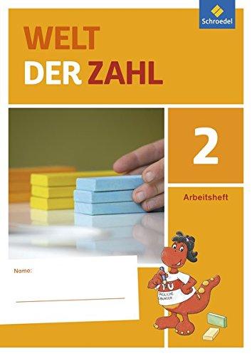 Welt der Zahl - Ausgabe 2015 für Berlin, Brandenburg, Mecklenburg-Vorpommern, Sachsen-Anhalt und Thüringen: Arbeitsheft 2