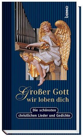 Großer Gott, wir loben dich