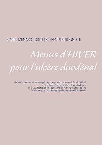 Menus d'hiver pour l'ulcère duodénal