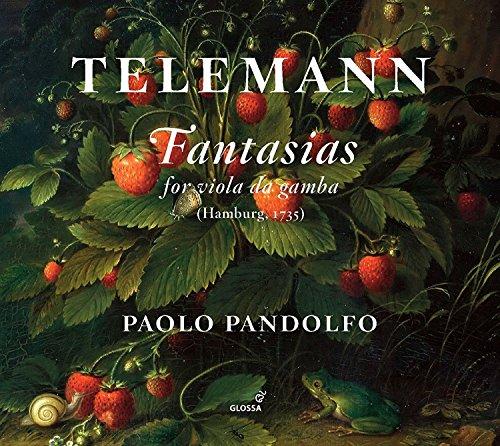 Telemann: Fantasias - Gambenfantasien TWV 40:26-37