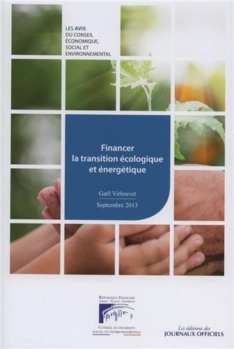 Financer la transition écologique et énergétique : mandature 2010-2015, séance du 10 septembre 2013