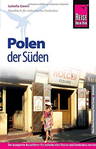 Reise Know-How Polen - der Süden: Reiseführer für individuelles Entdecken