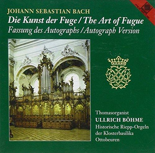 Die Kunst der Fuge / The Art of Fugue - Fassung des Autographs / Autograph Version