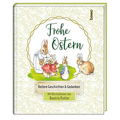 Frohe Ostern: Heitere Geschichten & Gedanken