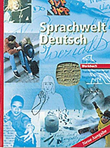 Sprachwelt Deutsch: Werkbuch