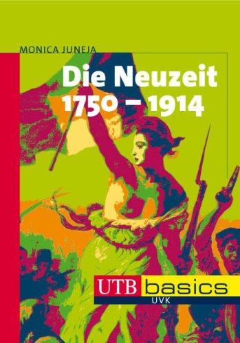 Die Neuzeit 1789 - 1914, UTB basics