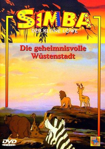 Simba, der kleine Löwe 7: Die geheimnisvolle Wüstenstadt