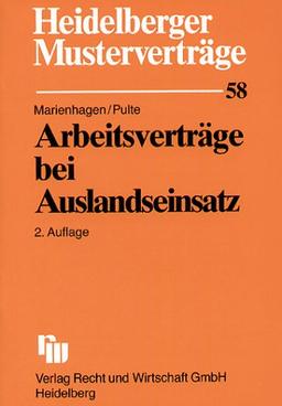 Heidelberger Musterverträge, H.58, Arbeitsverträge bei Auslandseinsatz