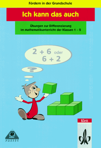 "Ich kann das auch" Mathematik Kl. 1-2