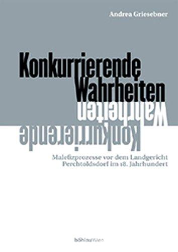 Konkurrierende Wahrheiten (Frühneuzeit-Studien)