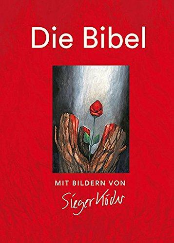 Die Bibel mit Bildern von Sieger Köder: Einheitsübersetzung